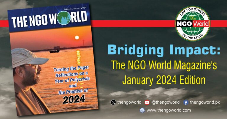Bridging Impact The NGO World Magazines January 2024 Edition- The NGO World Foundation
